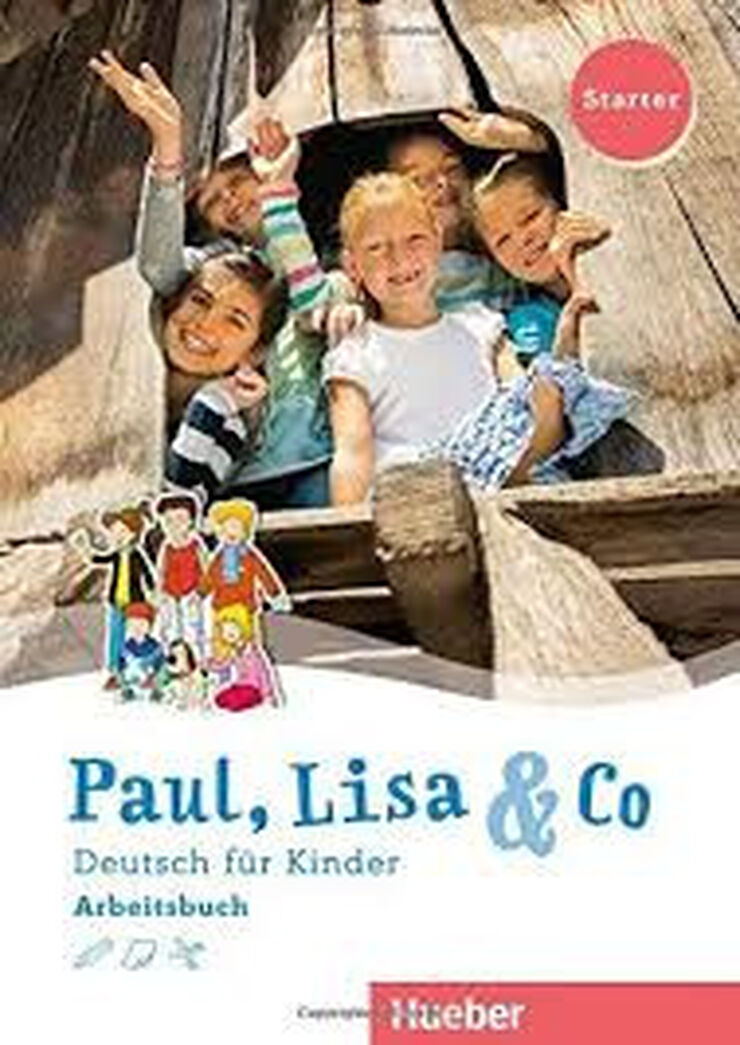 Paul, Lisa &Co Deutsch für Kinder Arbeitsbuch