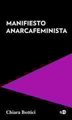 Manifiesto anarcafeminista Manifiesto anarcafeminista
