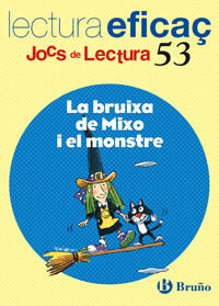 JL53 La bruixa Mixo i el monstr PRIM&Agrave;RIA Bru&ntilde;o Text 9788421660171