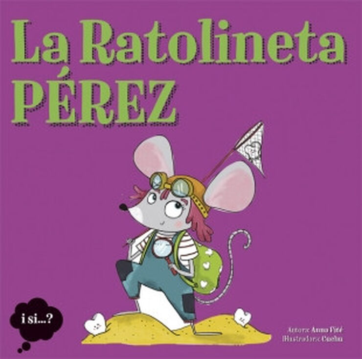 La Ratolineta Pérez