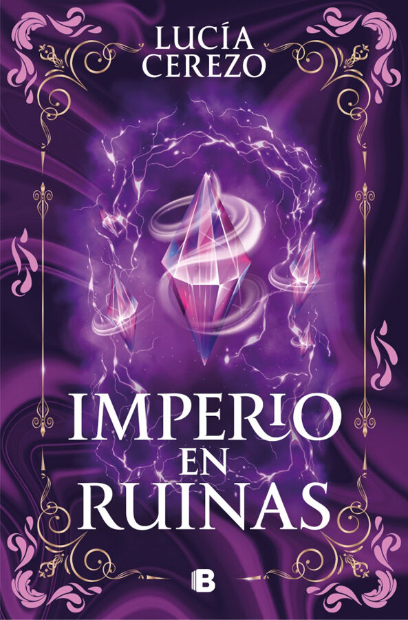 Imperio en ruinas (Saga F&eacute;nix & Drag&oacute;n 3)