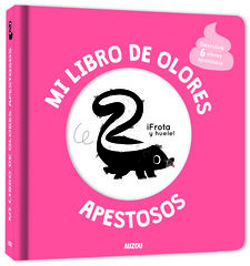 Mi libro de olores apestosos Mi libro de olores apestosos