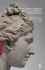 Influencia, poder y liderazgo femeninos en la Antigüedad grecorromana