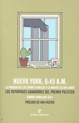 Nueva York, 8:45 A.M. Nueva York, 8:45 A.M.