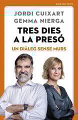 Tres dies a la presó Tres dies a la presó
