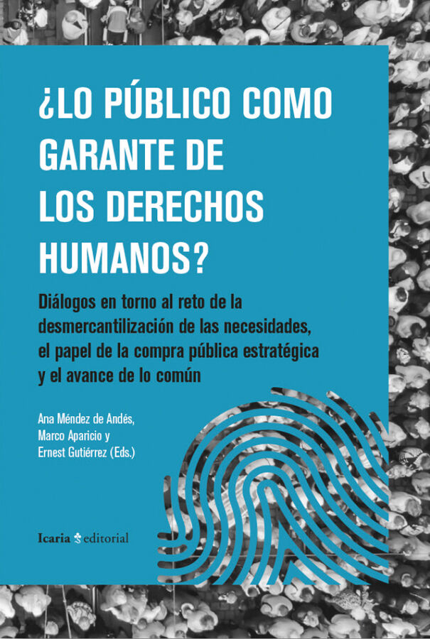&iquest;Lo publico como garante de los derechos humanos?