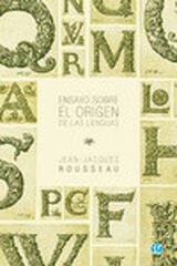 Ensayo sobre el origen de las lenguas Ensayo sobre el origen de las lenguas
