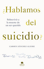 ¿Hablamos del suicidio? ¿Hablamos del suicidio?
