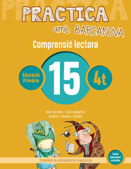 Practica amb Barcanova 15 . Comprensi&oacute; lectora