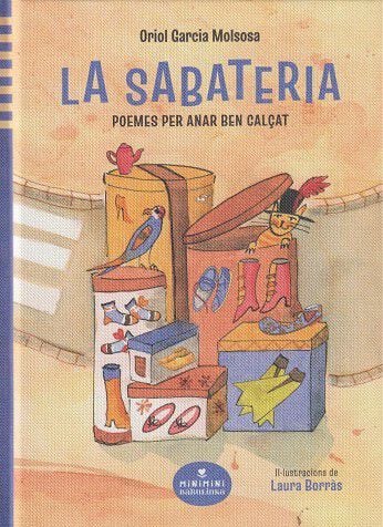 La sabateria. Poemes per anar ben cal&ccedil;at