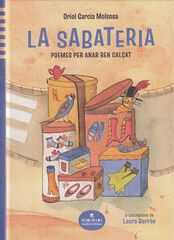 La sabateria. Poemes per anar ben cal&ccedil;at
