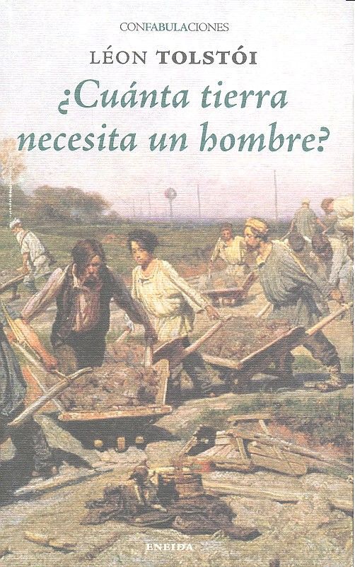 Cu&aacute;nta tierra necesita un hombre
