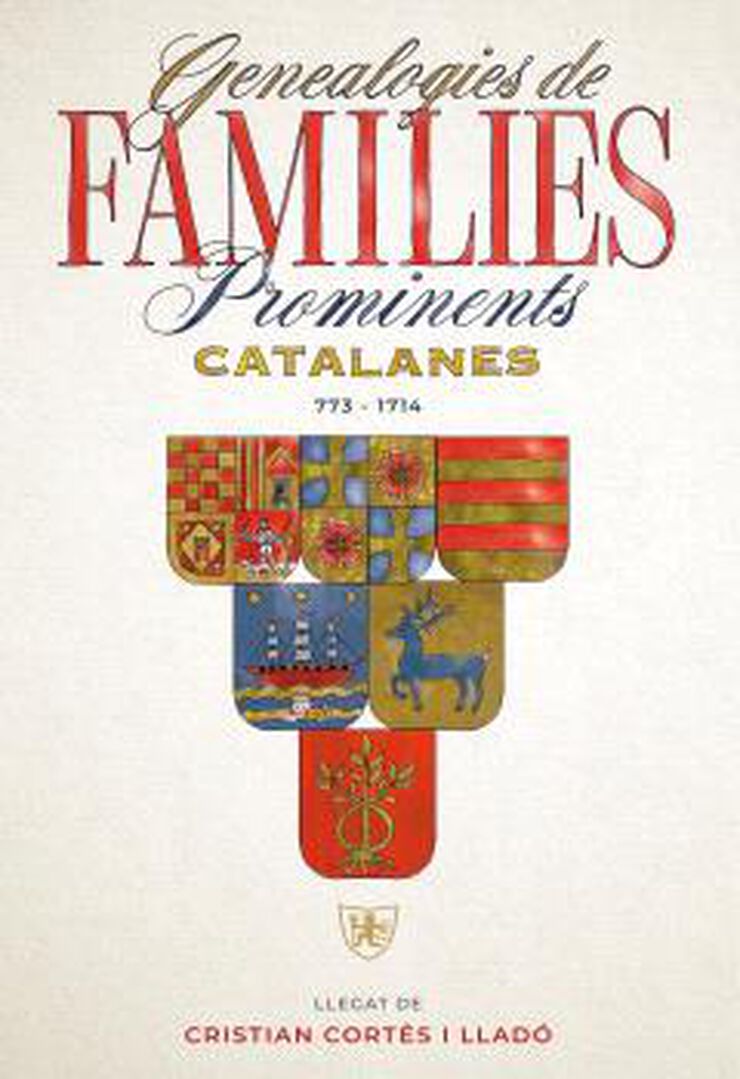 Genealogies de fam&iacute;lies prominents catalanes