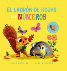 El ladrón de hojas. Los números El ladrón de hojas. Los números