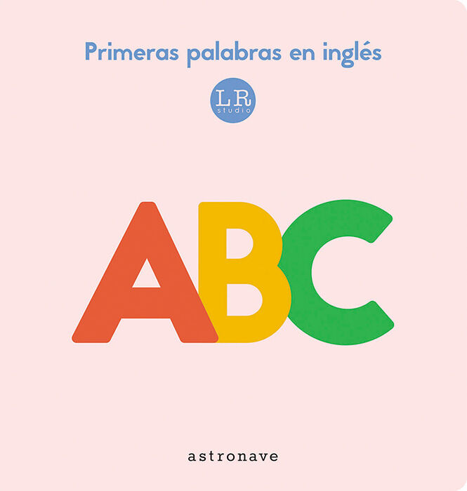 ABC. Primeras palabras en ingl&eacute;s