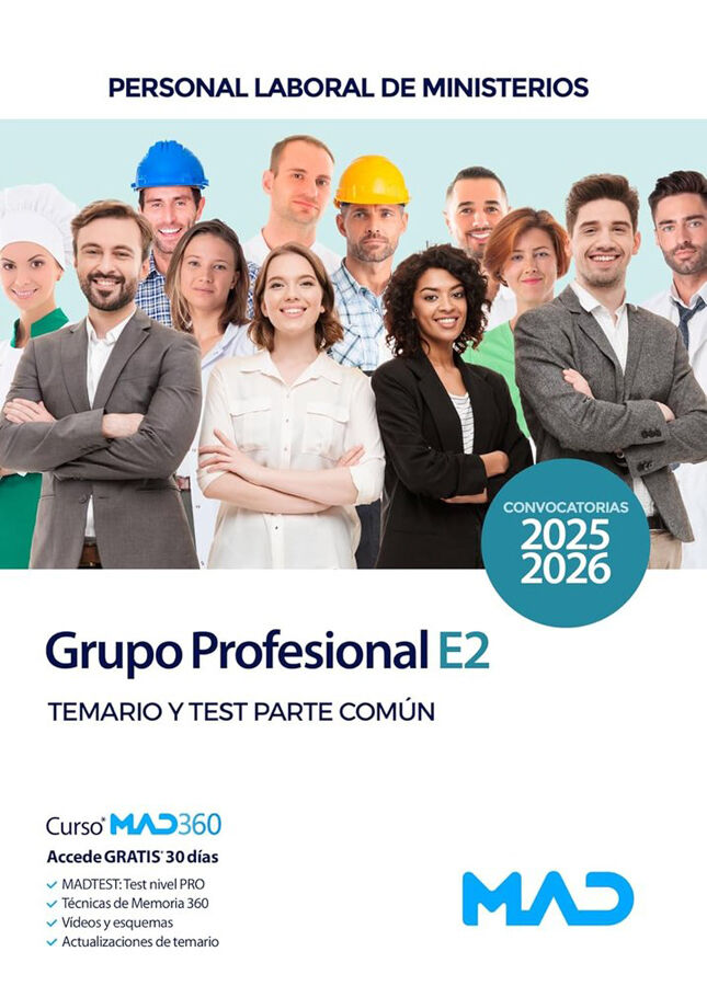 Personal Laboral de Ministerios Grupo Profesional E2. Temario y Test Parte Com&uacute;n