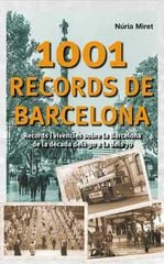 1001 records de Barcelona 1001 records de Barcelona