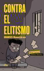 Contra el elitismo Contra el elitismo