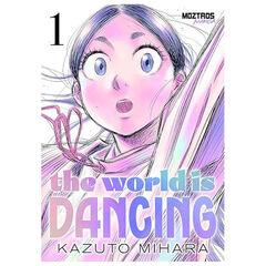 The World is Dancing Vol. 1