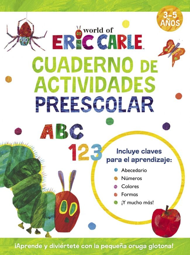 Cuaderno de actividades preescolar (Colecci&oacute;n Eric Carle)
