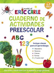 Cuaderno de actividades preescolar (Colecci&oacute;n Eric Carle)