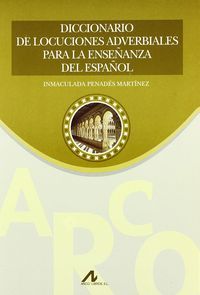 diccionario de locuciones adverbales para la ensenanza del espanol