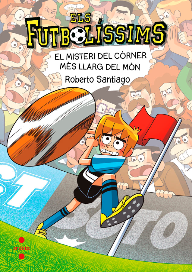 Els Futbol&iacute;ssims 29. El misteri del c&oacute;rner m&eacute;s llarg del m&oacute;n