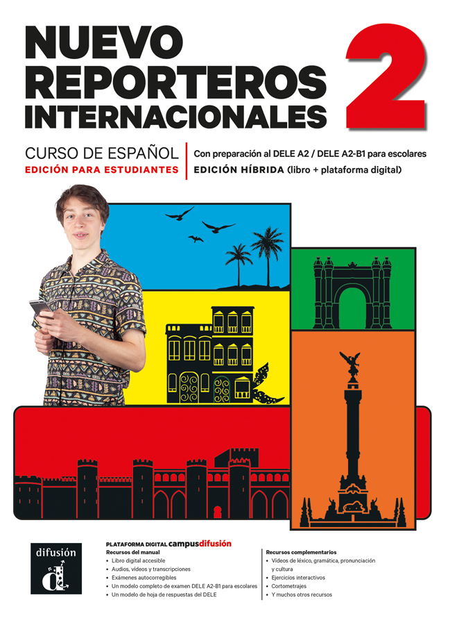 nuevo reporteros internacionales 2 ed hibrida para estudiantes