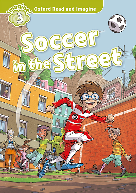 oxford read and imagine 3 soccer in the street mp3 pack
