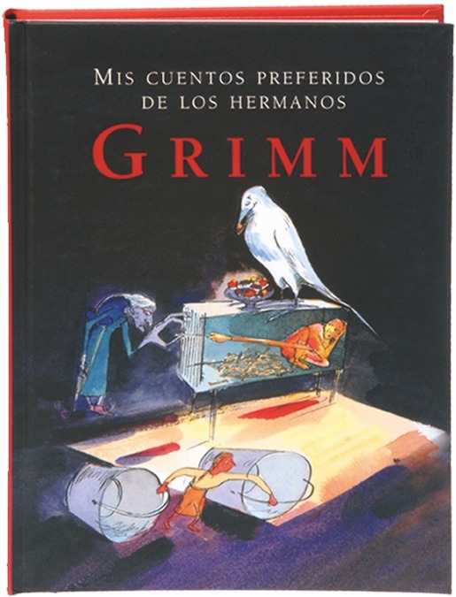 Mis cuentos preferidos de los hermanos Grimm Mis cuentos preferidos de los hermanos Grimm