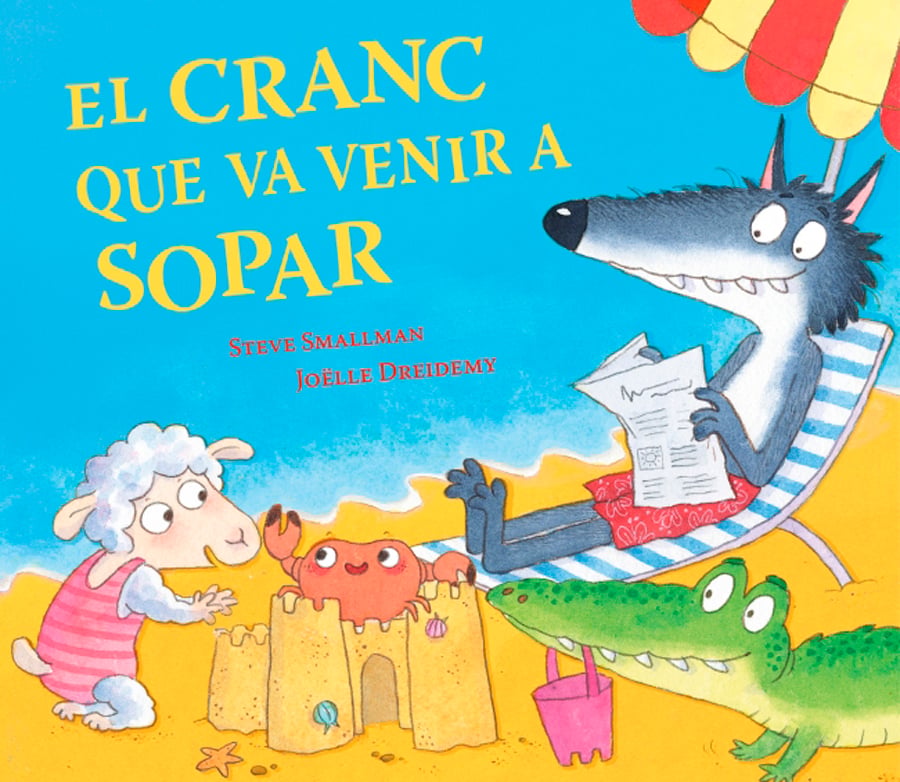 El cranc que va venir a sopar (L'ovelleta que va venir a sopar)