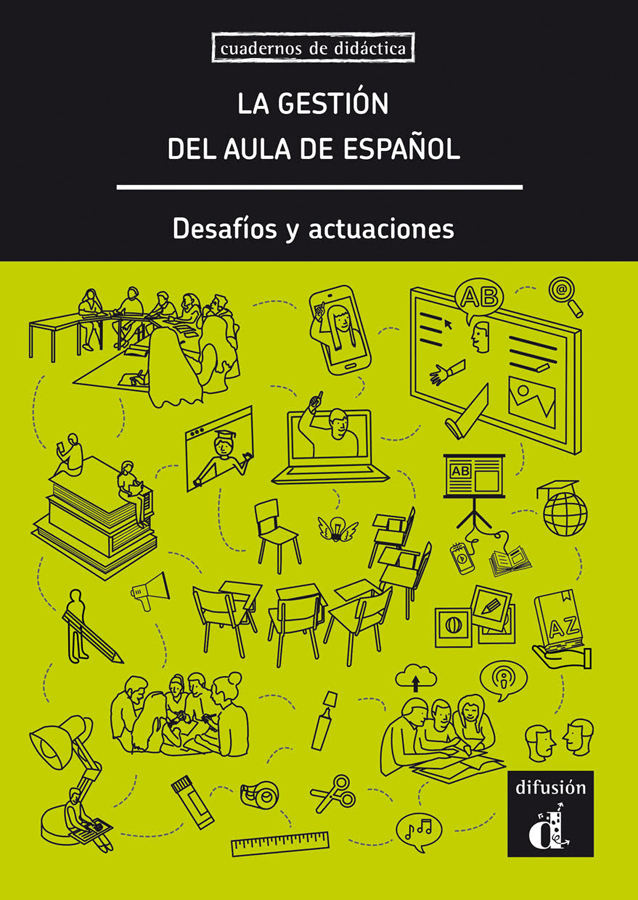 la gestion del aula de espanol desafios y actuaciones