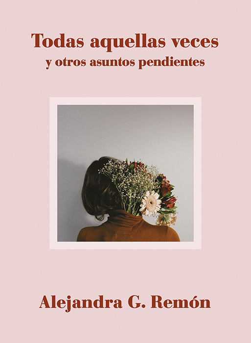 todas aquellas veces y otros asuntos pen