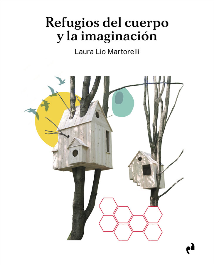 refugios del cuerpo y la imaginacion