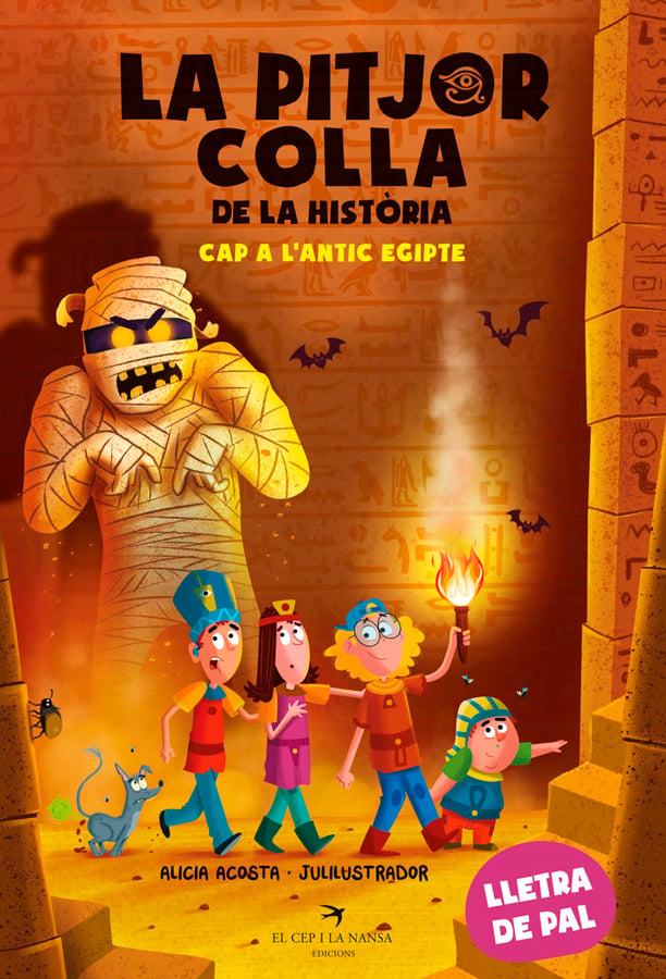 La Pitjor Colla De La Història. Cap A L'antic Egipte