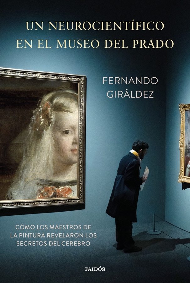 un neurocientifico en el museo del prado
