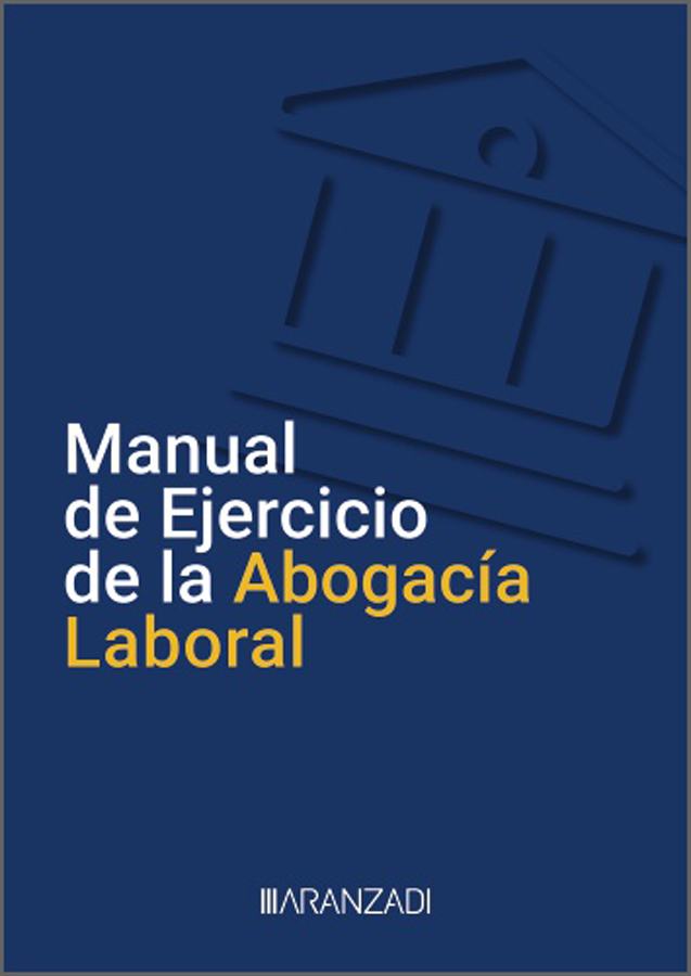 Manual de Ejercicio de la Abogacía Laboral