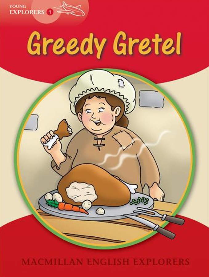 greedy gretel