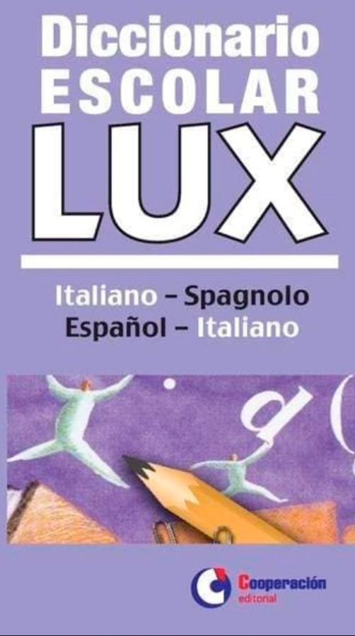 diccionario escolar lux italiano-espanol