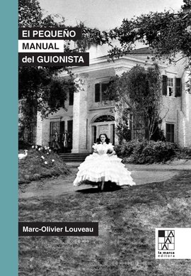 el pequeno manual del guionista