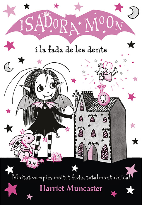 La Isadora Moon i la fada de les dents La Isadora Moon i la fada de les dents