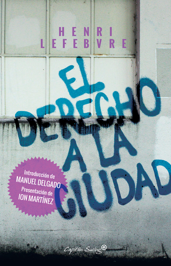 el derecho a la ciudad