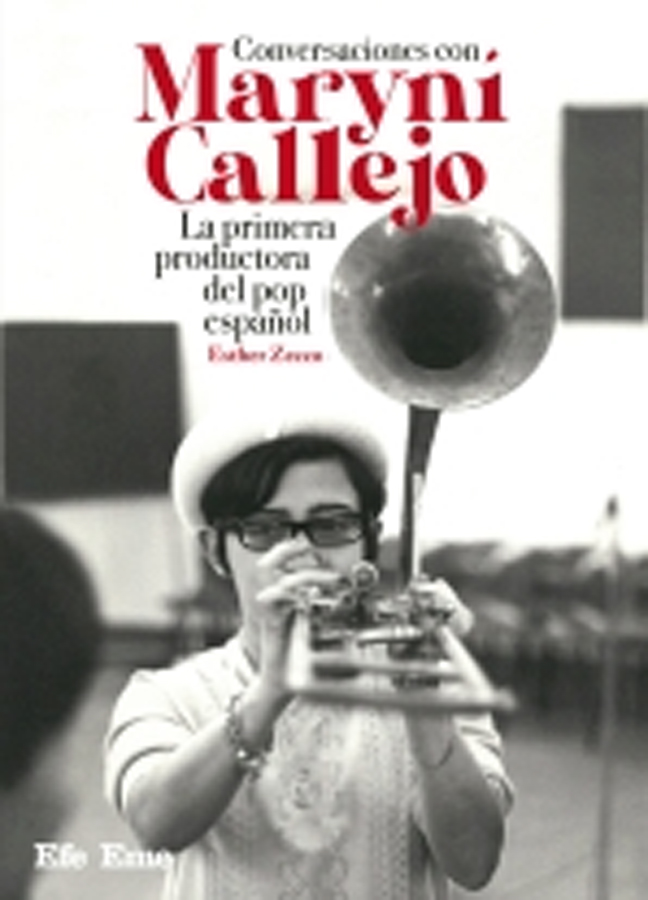 conversaciones con maryni callejo la primera productora del pop espanol