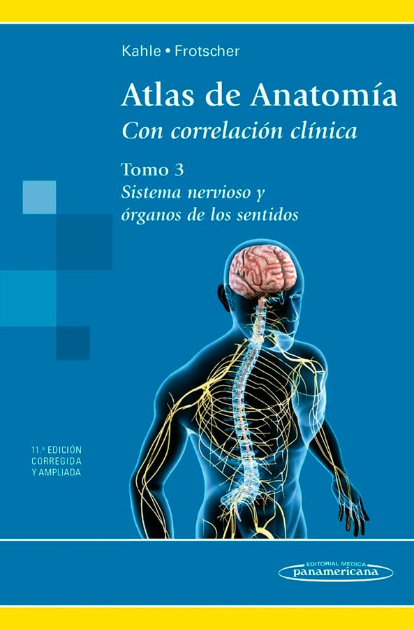 Atlas de Anatomía con Correlación Clínica, Tomo 3: Sistema Nervioso y Órganos de los Sentidos