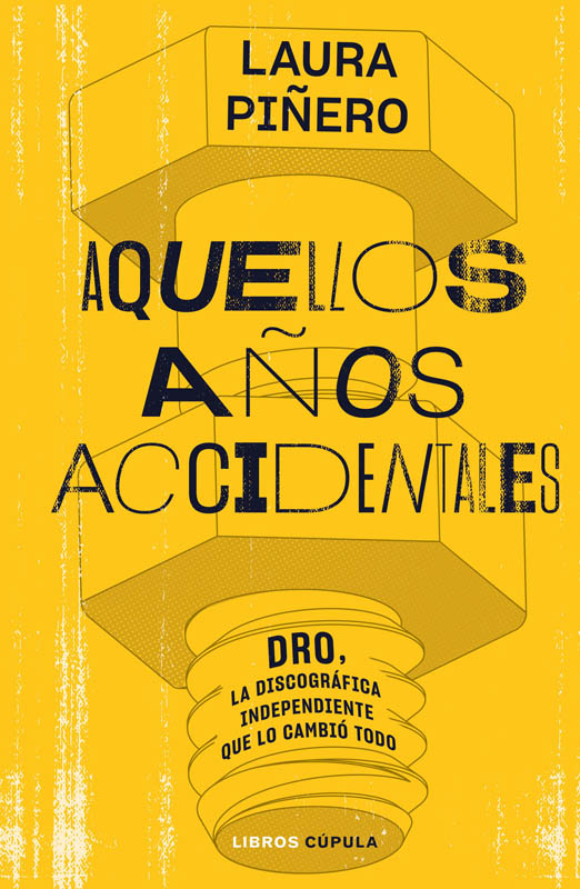 aquellos anos accidentales