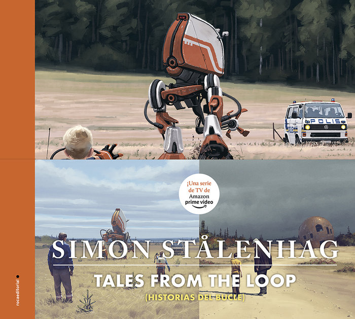 Historias del Tales from the loop Stalenhag, Simon