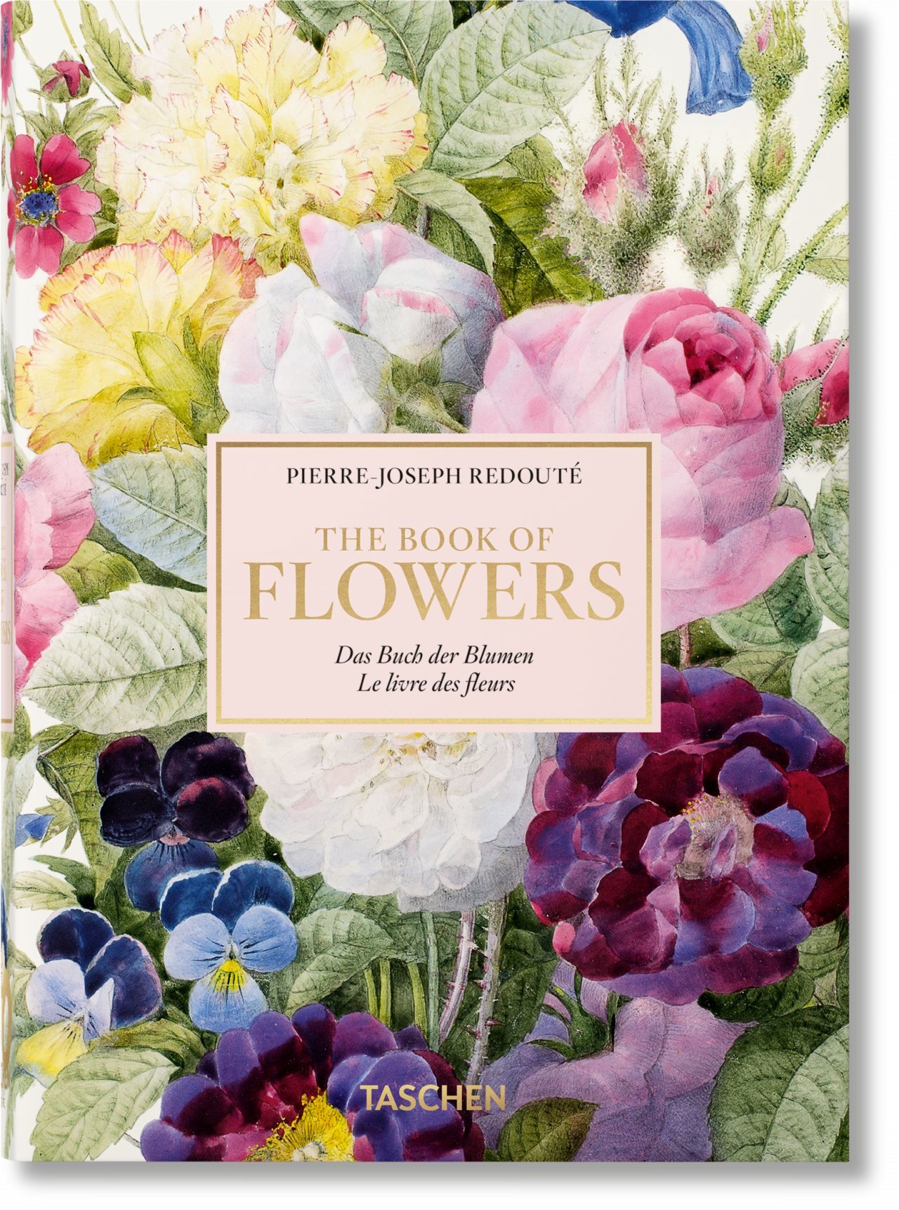 pierre-joseph redoute el libro de las flores - 40th anniversary edition