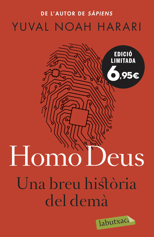 Homo Deus. Una breu història del demà Homo Deus. Una breu història del demà