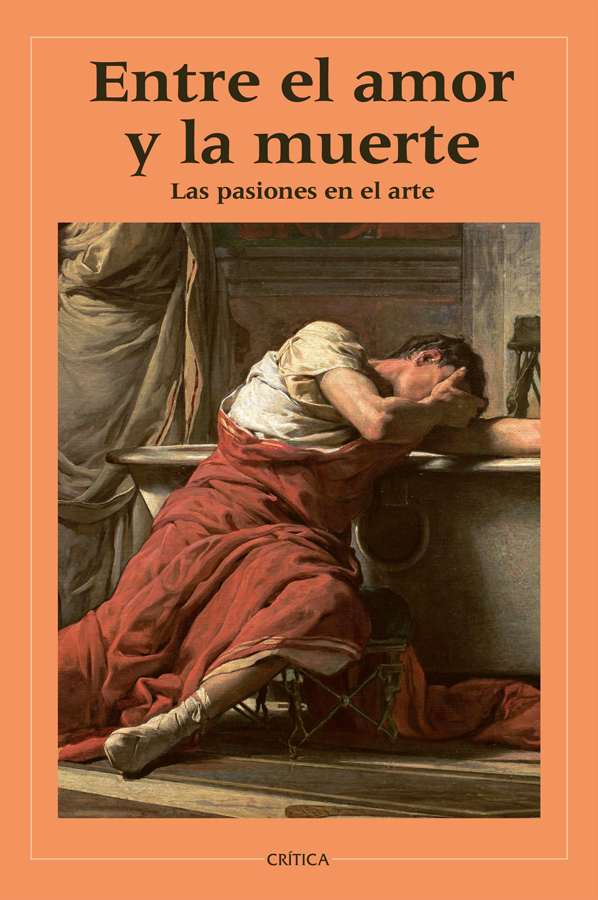 entre el amor y la muerte las pasiones en el arte