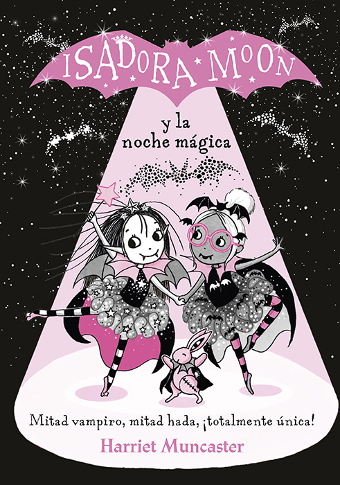 Isadora Moon y la noche mágica Isadora Moon y la noche mágica